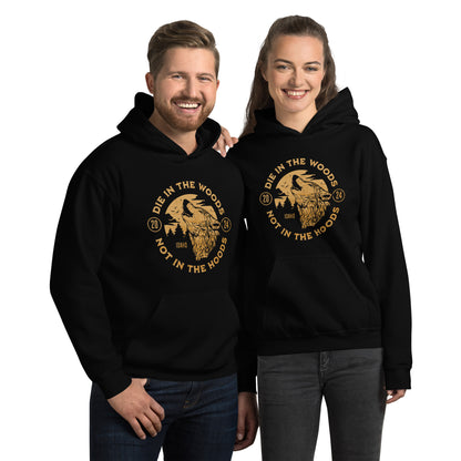 Die in the Woods Unisex Hoodie