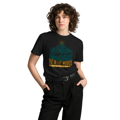 Die in the Woods Unisex Tee